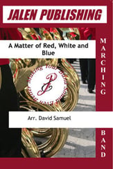 A Matter of Red, White and Blue Marching Band sheet music cover